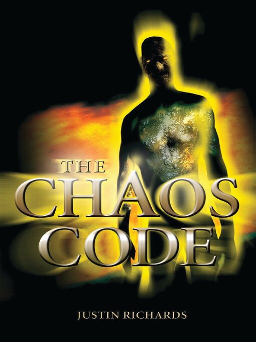 Title details for The Chaos Code by Justin Richards - Available